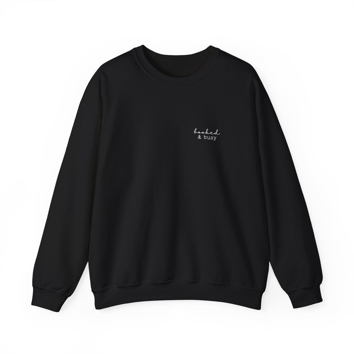 Booked and Busy - Sweatshirt