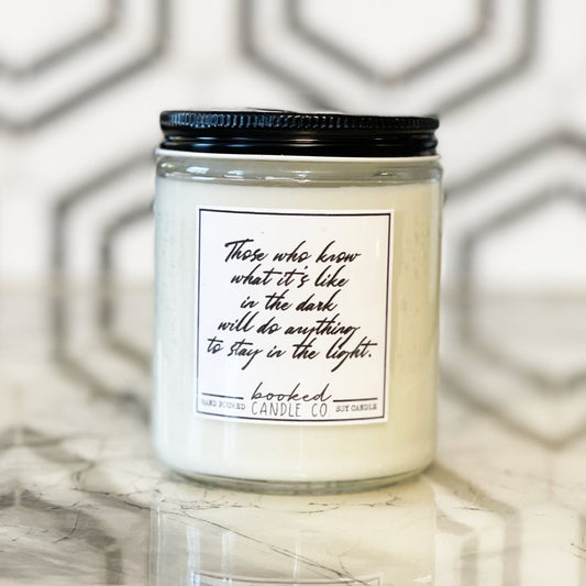 Image of "Stay In The Light - Rhys Quote, Court of Thorns and Roses Series" labelled candle