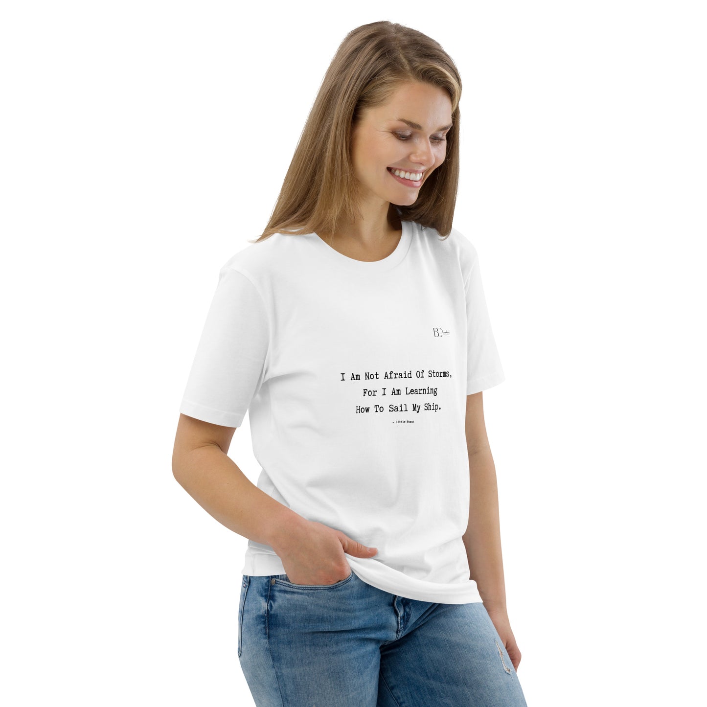 I Am Not Afraid OF Storms, For I Am Learning How to Sail My Ship T-Shirt