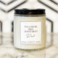 Image of "You Love Me, Real Or Not Real - Hunger Games Series" labelled candle