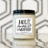 Hot Chocolate Weather hand-poured candle