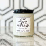 Image of "I Want Adventure In The Great Wide Somewhere - Beauty and The Beast" Disney-inspired labelled candle