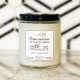 Image of "Tomorrow Is Always Fresh With No Mistakes In It - Anne of Green Gables Serires" labelled candle